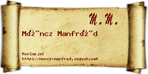 Müncz Manfréd névjegykártya
